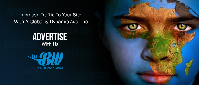 Advertise withThe Burton Wire