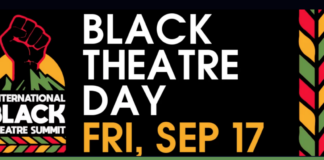International Black Theatre Summit Celebrates 200th Anniversary of Black Theater