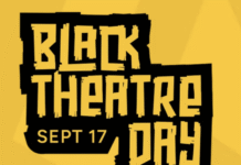 Black Theatre Day: September 17 is a Global Day of Celebration