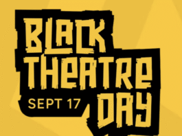 Black Theatre Day: September 17 is a Global Day of Celebration
