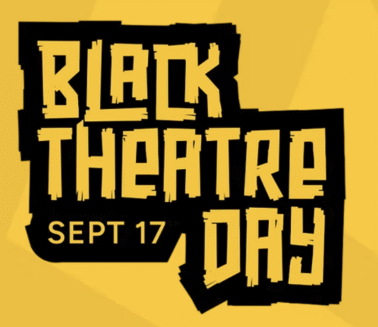 Black Theatre Day: September 17 is a Global Day of Celebration